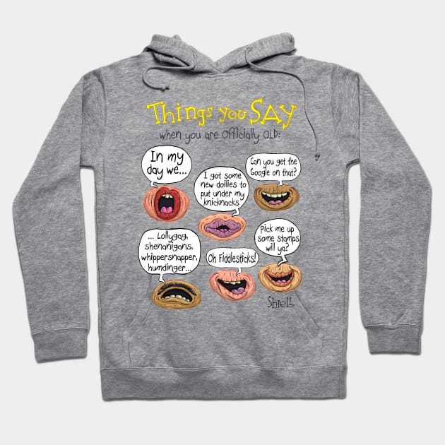 Old Sayings Hoodie by macccc8